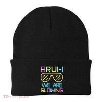 Bruh We Are Glowing In My Glowing Era Hello Summer Vacation Beanie thumb 0