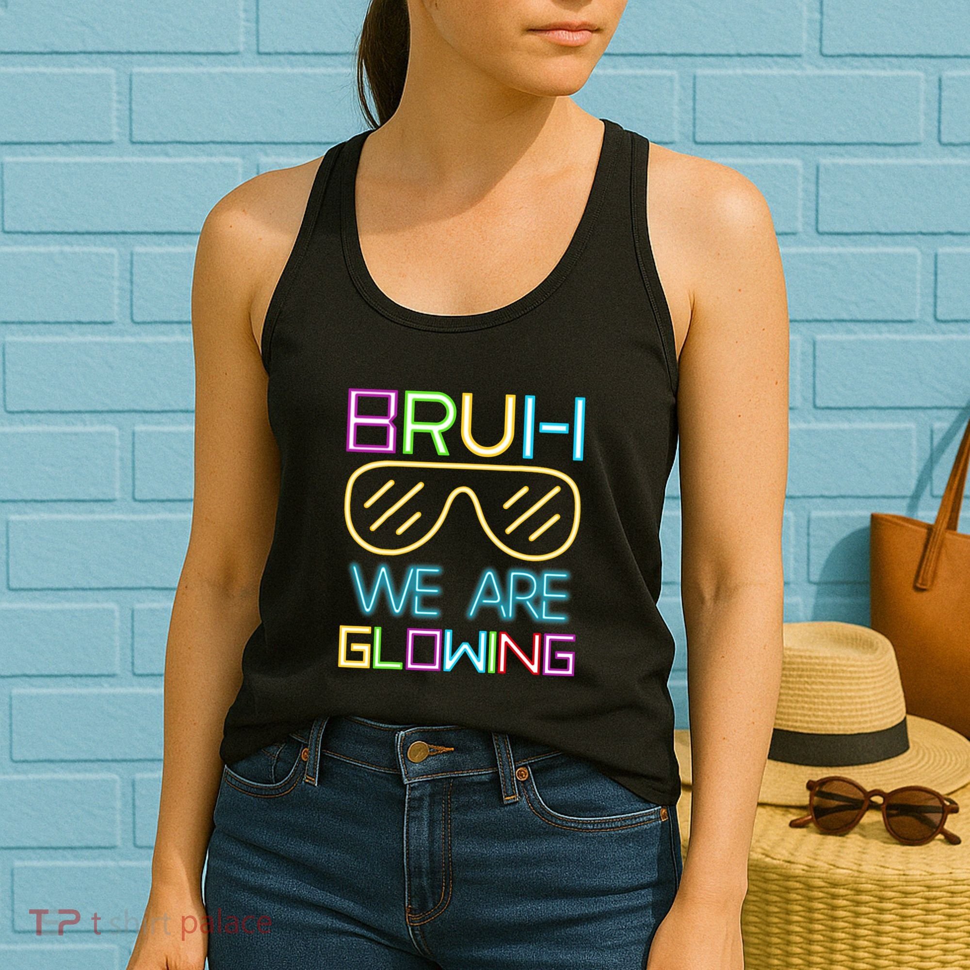 Bruh We Are Glowing In My Glowing Era Hello Summer Vacation Women's Tank Top