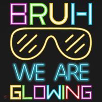 Bruh We Are Glowing In My Glowing Era Hello Summer Vacation Women's Tank Top thumb 5
