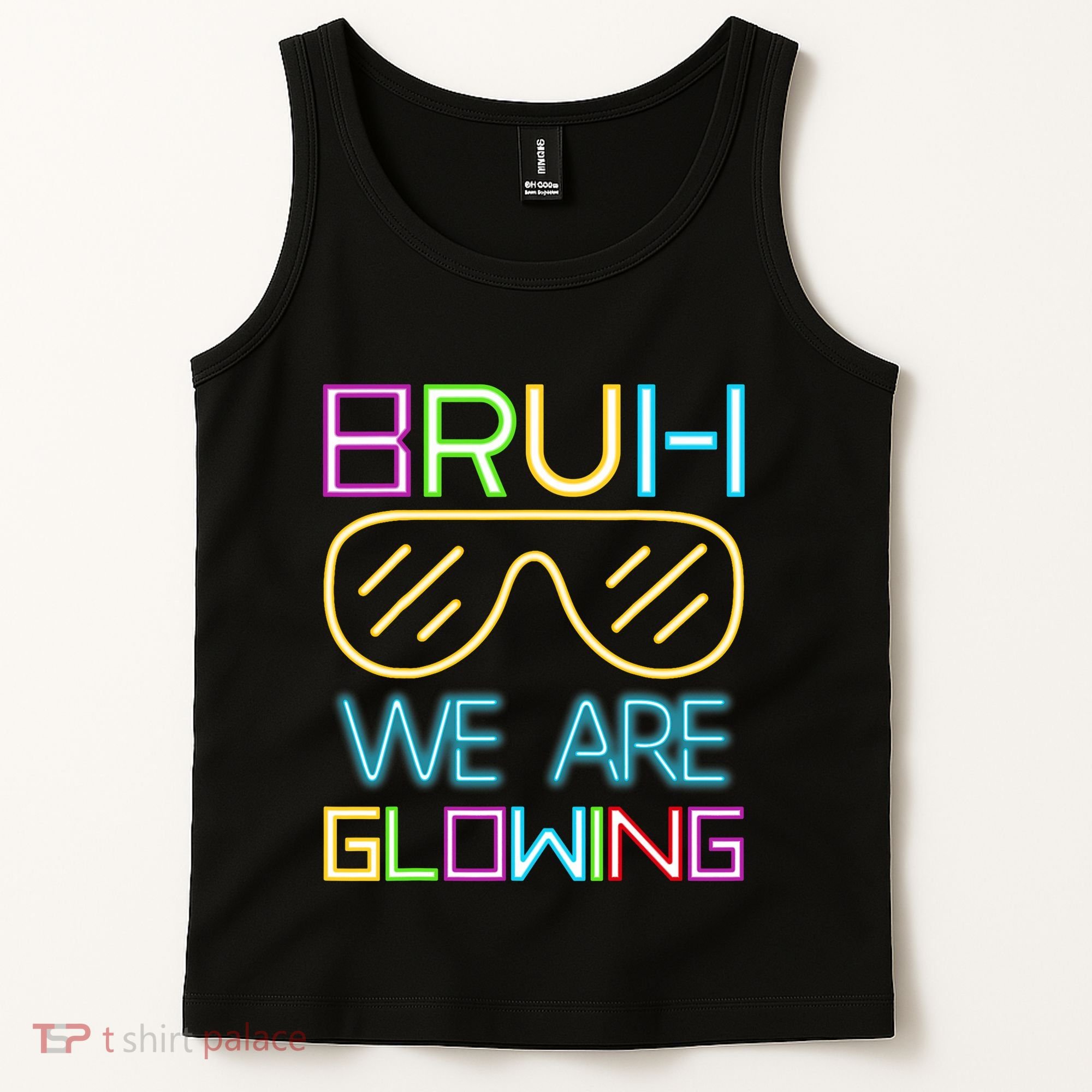 Bruh We Are Glowing In My Glowing Era Hello Summer Vacation Tank Top