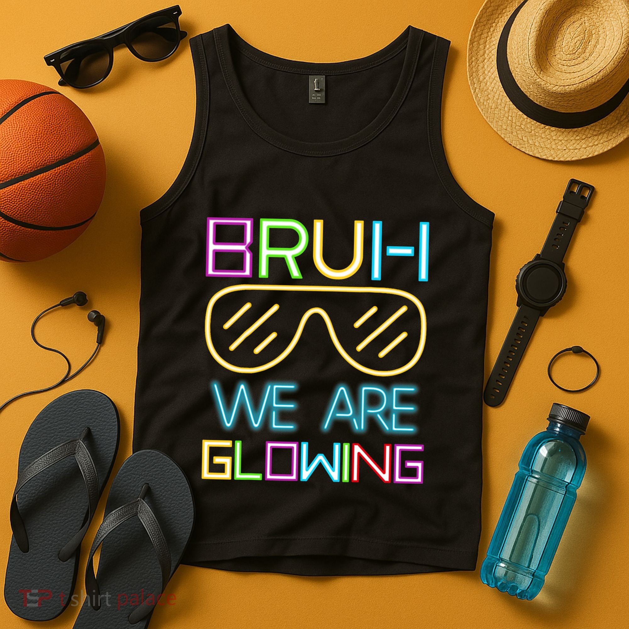 Bruh We Are Glowing In My Glowing Era Hello Summer Vacation Tank Top