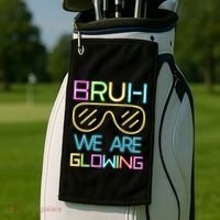 Bruh We Are Glowing In My Glowing Era Hello Summer Vacation Golf Towel thumb 2