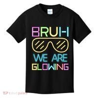 Bruh We Are Glowing In My Glowing Era Hello Summer Vacation Kids T-Shirt thumb 0