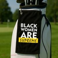 Black Women Are Supreme Ketanji Brown Jackson Justice Golf Towel thumb 2