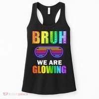 Bruh We Are Glowing Women's Tank Top thumb 0