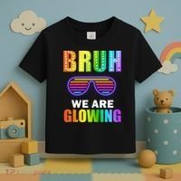 Bruh We Are Glowing Toddler T-Shirt thumb 3