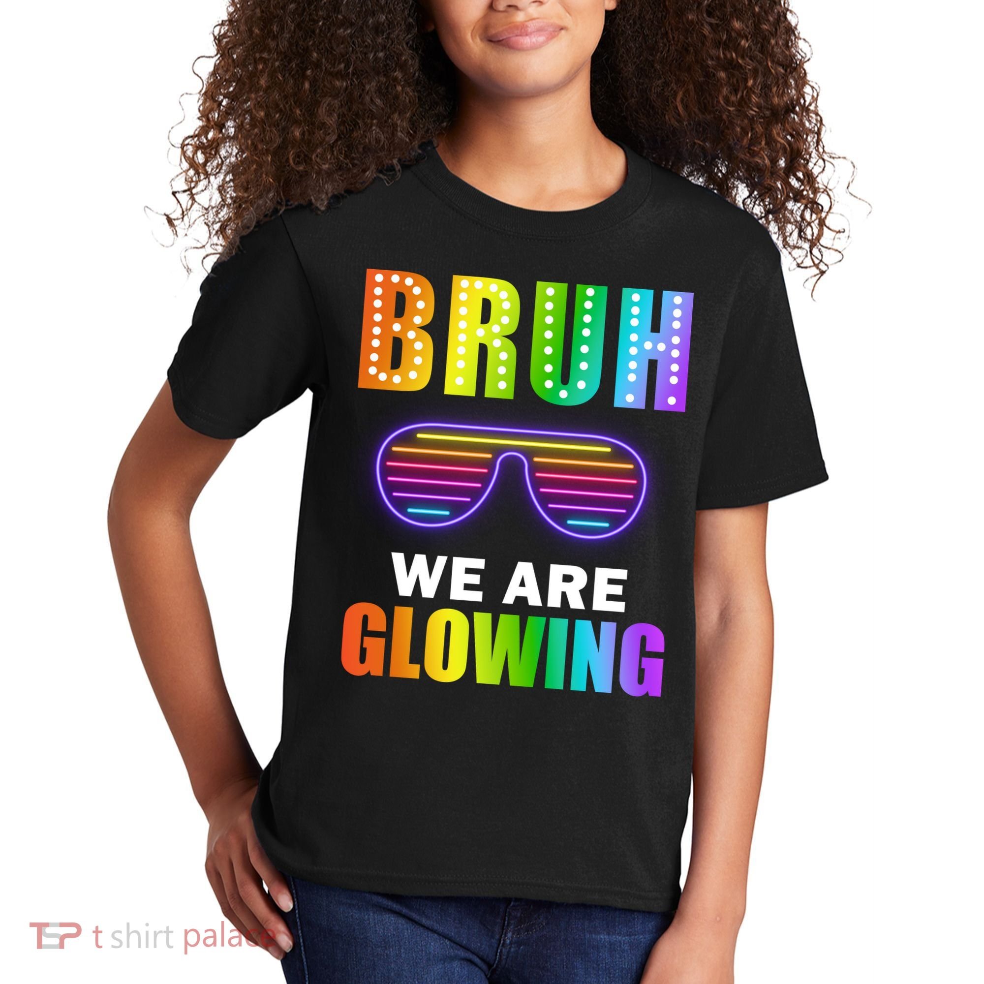 Bruh We Are Glowing Kids T-Shirt