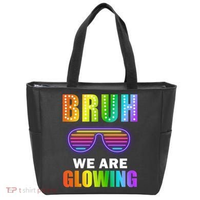 Bruh We Are Glowing Tote Bag