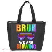 Bruh We Are Glowing Tote Bag thumb 0