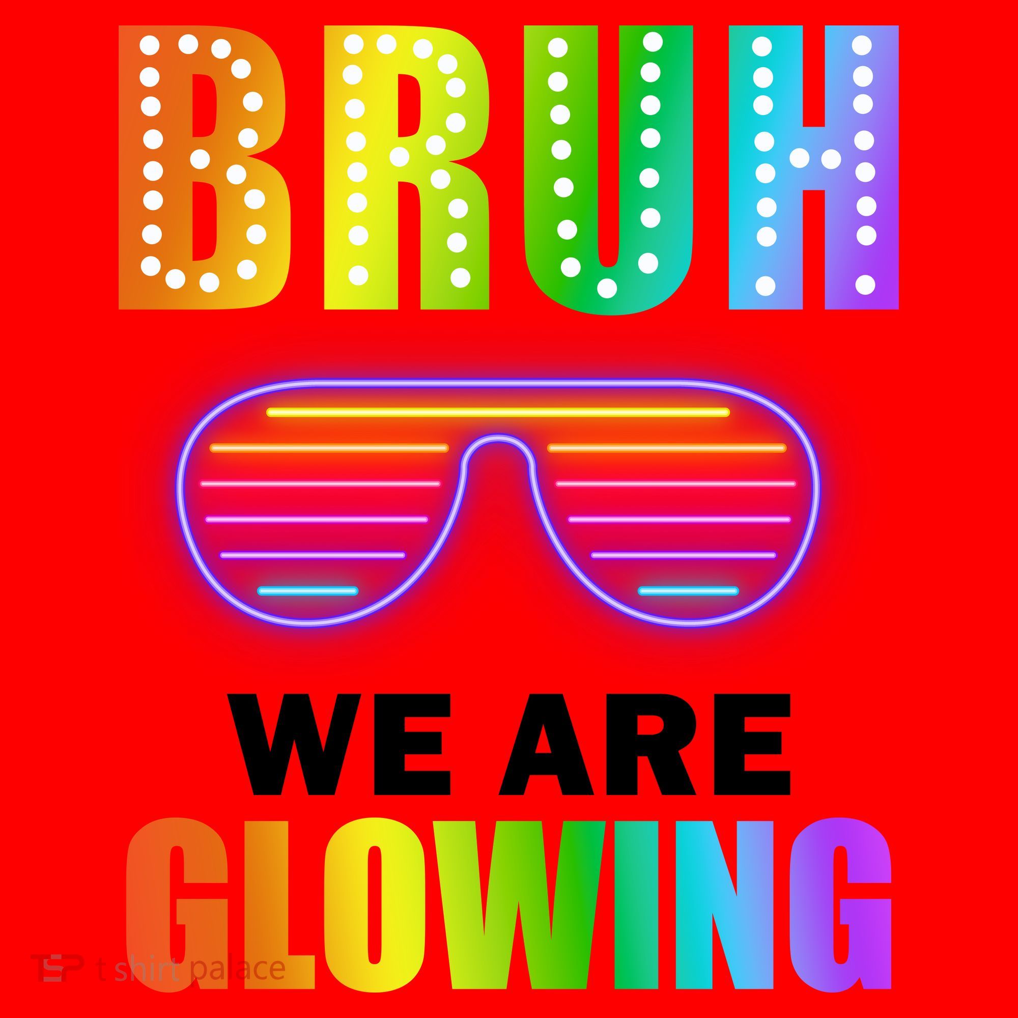 Bruh We Are Glowing Santa Hat
