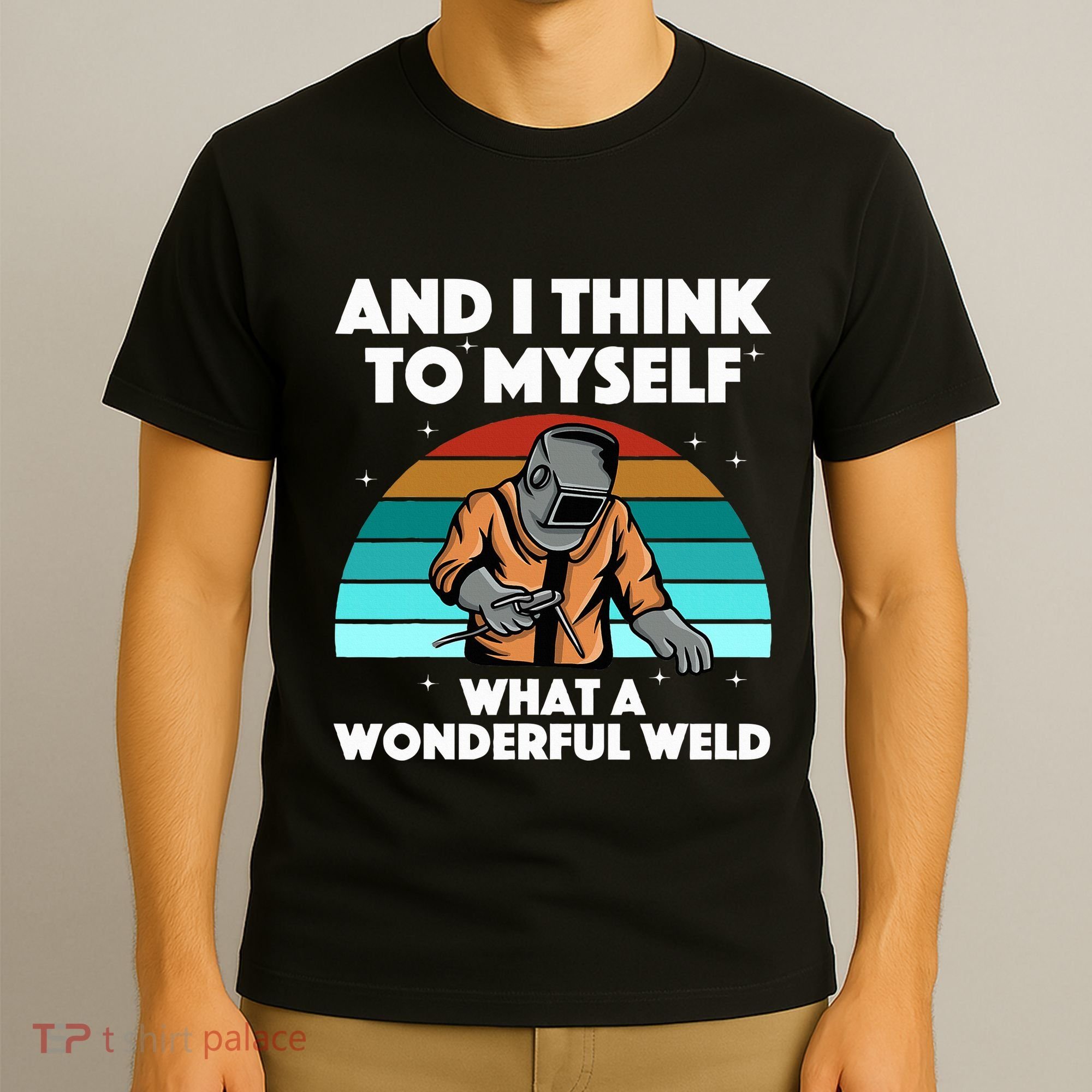 Best Welding Art Migtig Welding Metal Welder T-Shirt