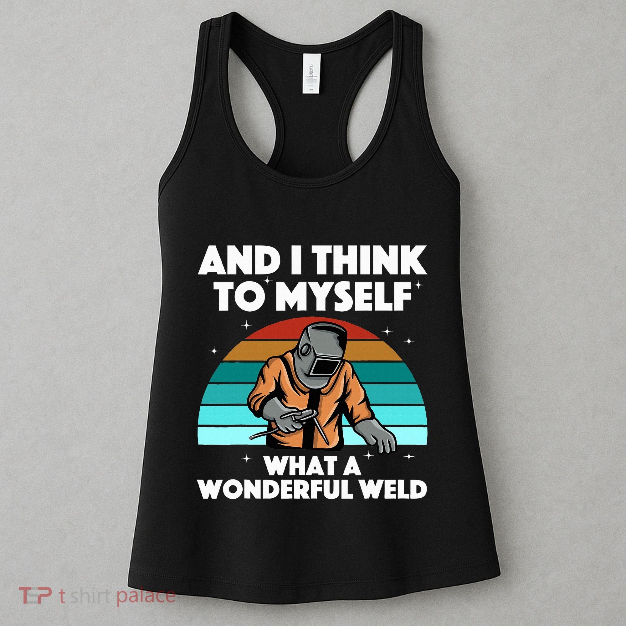Best Welding Art Migtig Welding Metal Welder Women's Tank Top