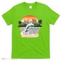 Bahamas With A Playing Dolphin And Hotels T-Shirt thumb 0