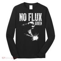 Best Welding Art For Men Dad Welder Arc Welding Metal Worker Long Sleeve Shirt thumb 0