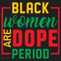 Black Women Are Dope Period Black History Month Gift Hat thumb 2