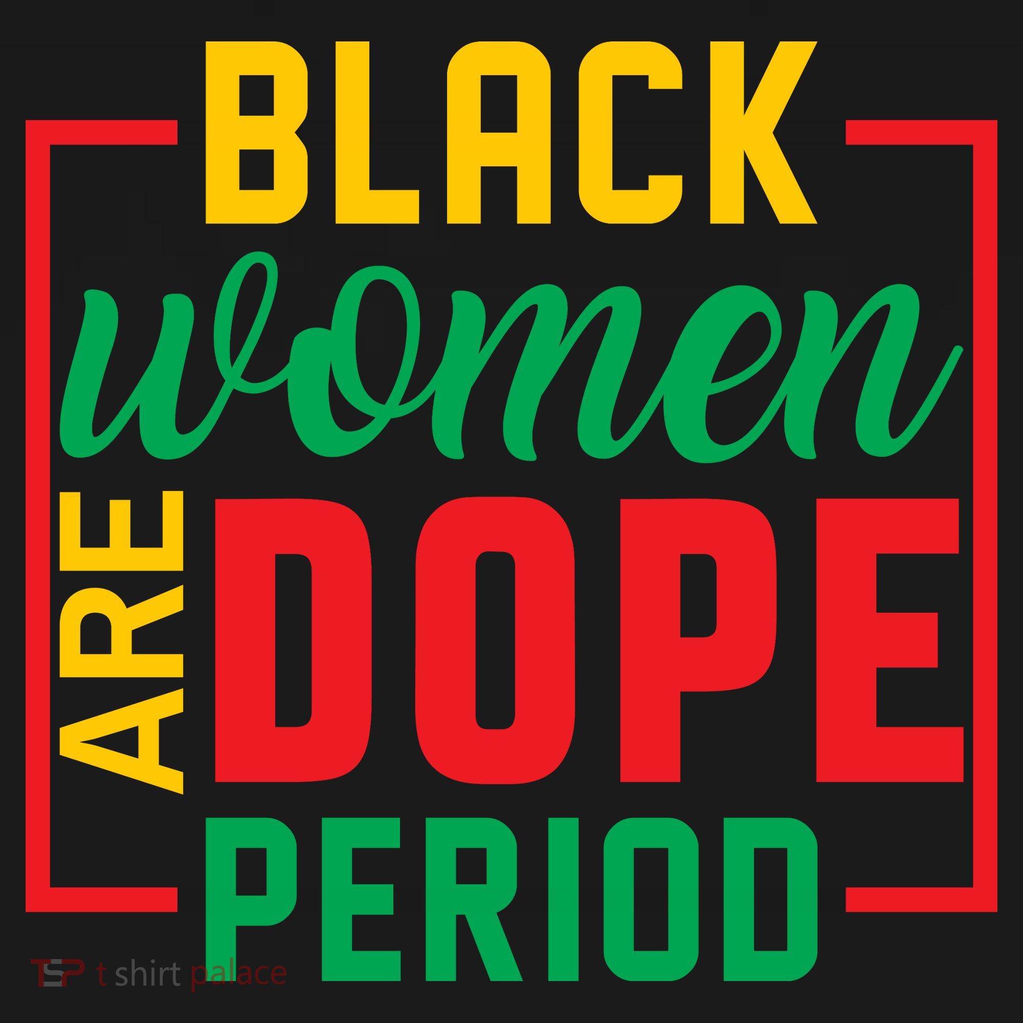 Black Women Are Dope Period Black History Month Gift Women's Long Sleeve Shirt
