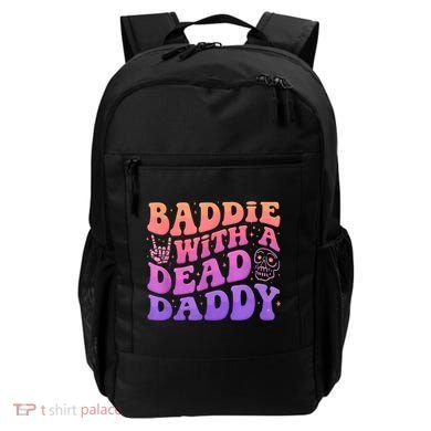 Baddie With A Dead Daddy  Backpack