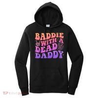 Baddie With A Dead Daddy  Women's Hoodie thumb 0