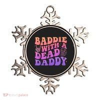 Baddie With A Dead Daddy  Ornament thumb 0