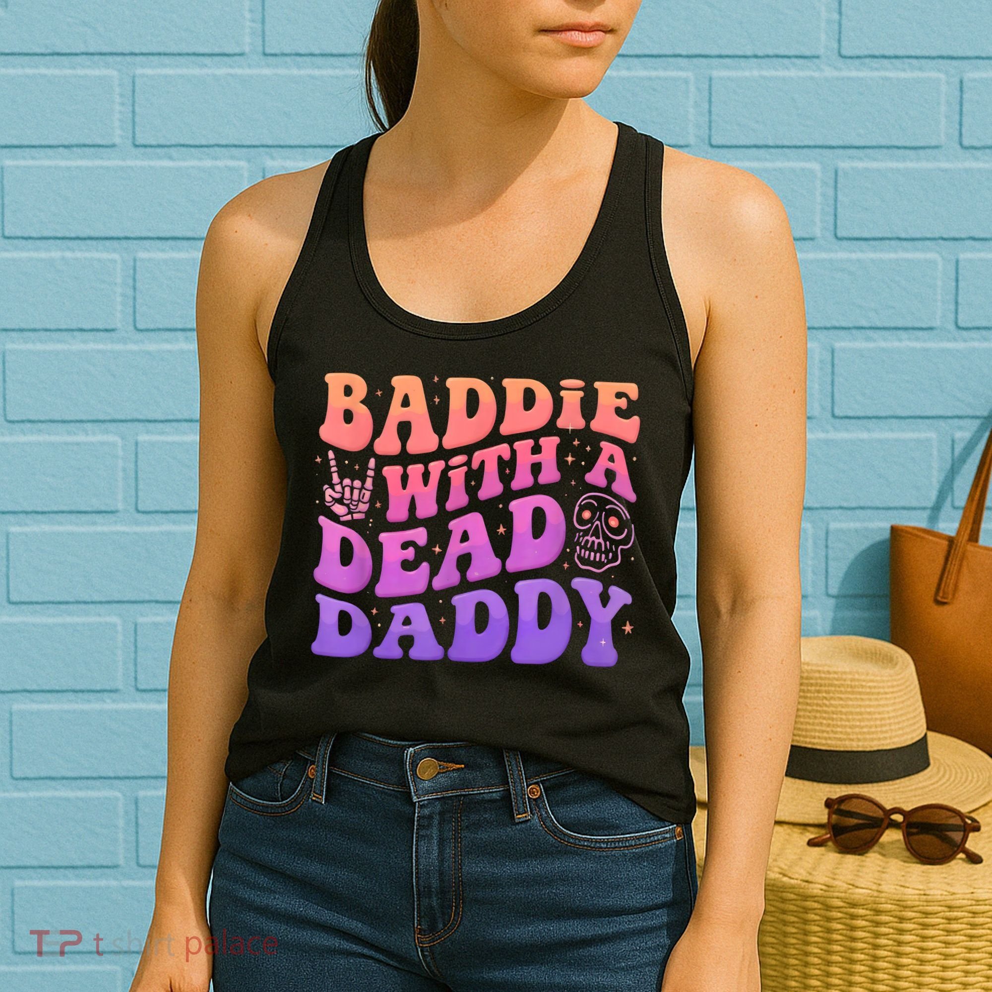 Baddie With A Dead Daddy  Women's Tank Top