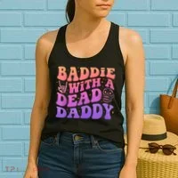 Baddie With A Dead Daddy  Women's Tank Top thumb 2