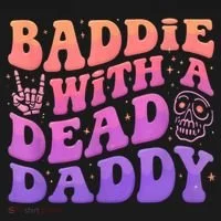 Baddie With A Dead Daddy  Women's Long Sleeve Shirt thumb 2