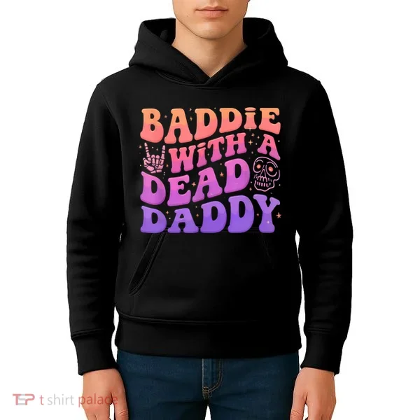 Baddie With A Dead Daddy  Kids Hoodie