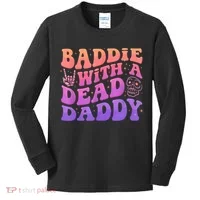 Baddie With A Dead Daddy  Kids Long Sleeve Shirt thumb 0