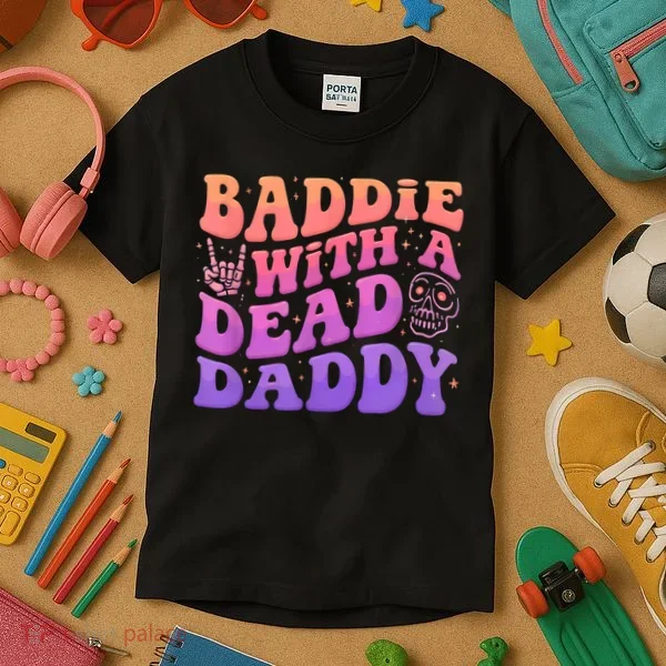 Baddie With A Dead Daddy  Kids T-Shirt