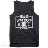 Black Women Are Dope Period Tank Top thumb 0