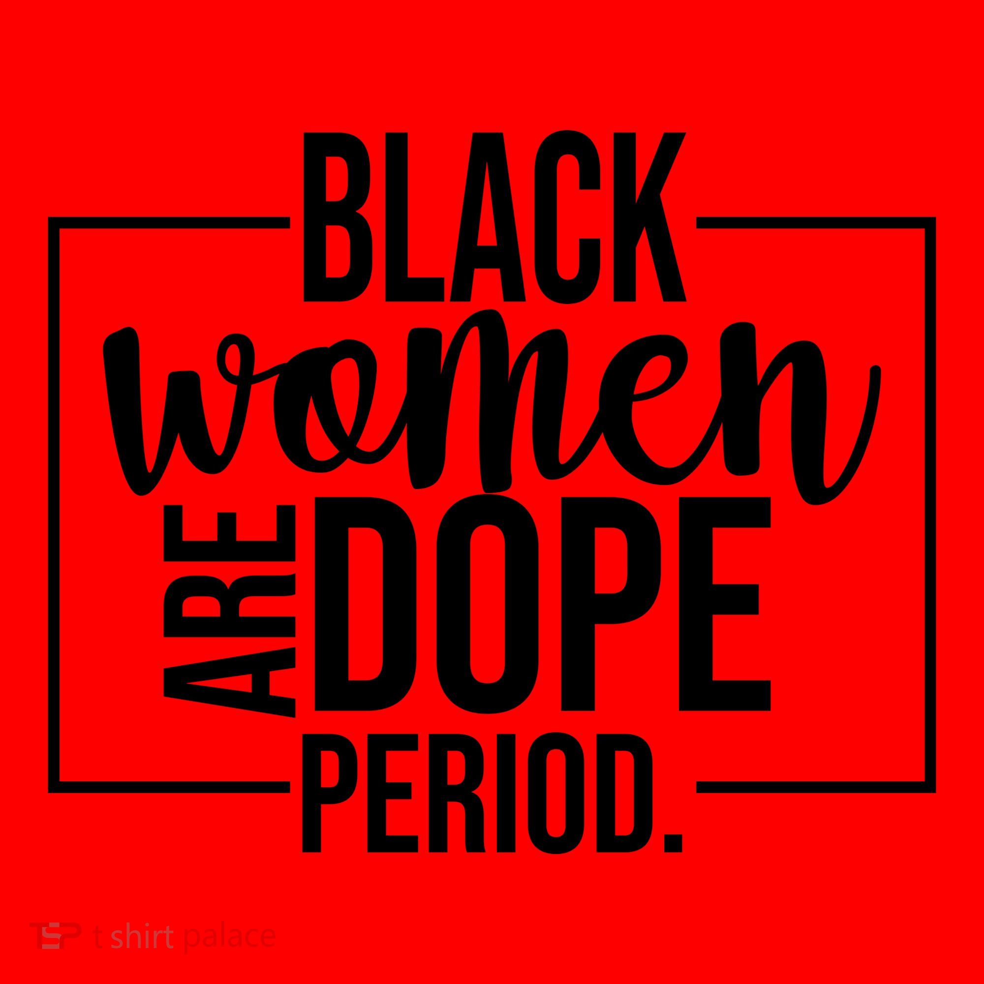 Black Women Are Dope Period Santa Hat