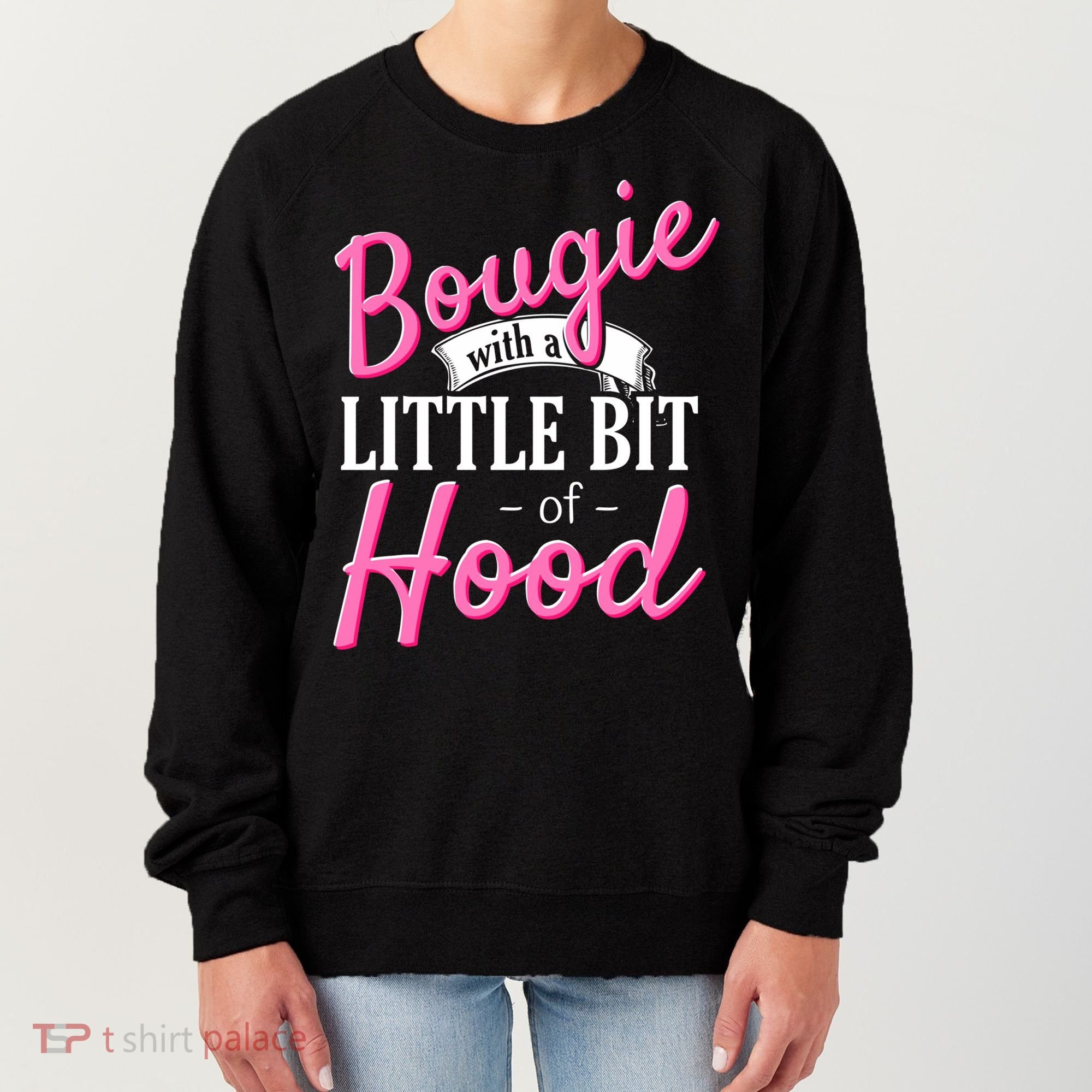 Bougie With A Little Bit Of Hood Funny Black Magic Gift Women's Sweatshirt