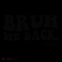 Bruh We Back Teachers Funny Coffee Mug thumb 5