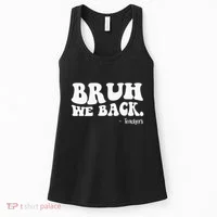 Bruh We Back Teachers Funny Women's Tank Top thumb 0
