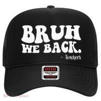 Bruh We Back Teachers Funny Hat thumb 0
