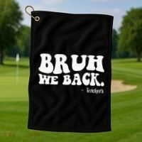 Bruh We Back Teachers Funny Golf Towel thumb 1