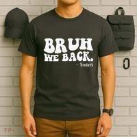 Bruh We Back Teachers Funny T-Shirt thumb 6