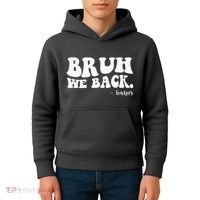 Bruh We Back Teachers Funny Kids Hoodie thumb 4