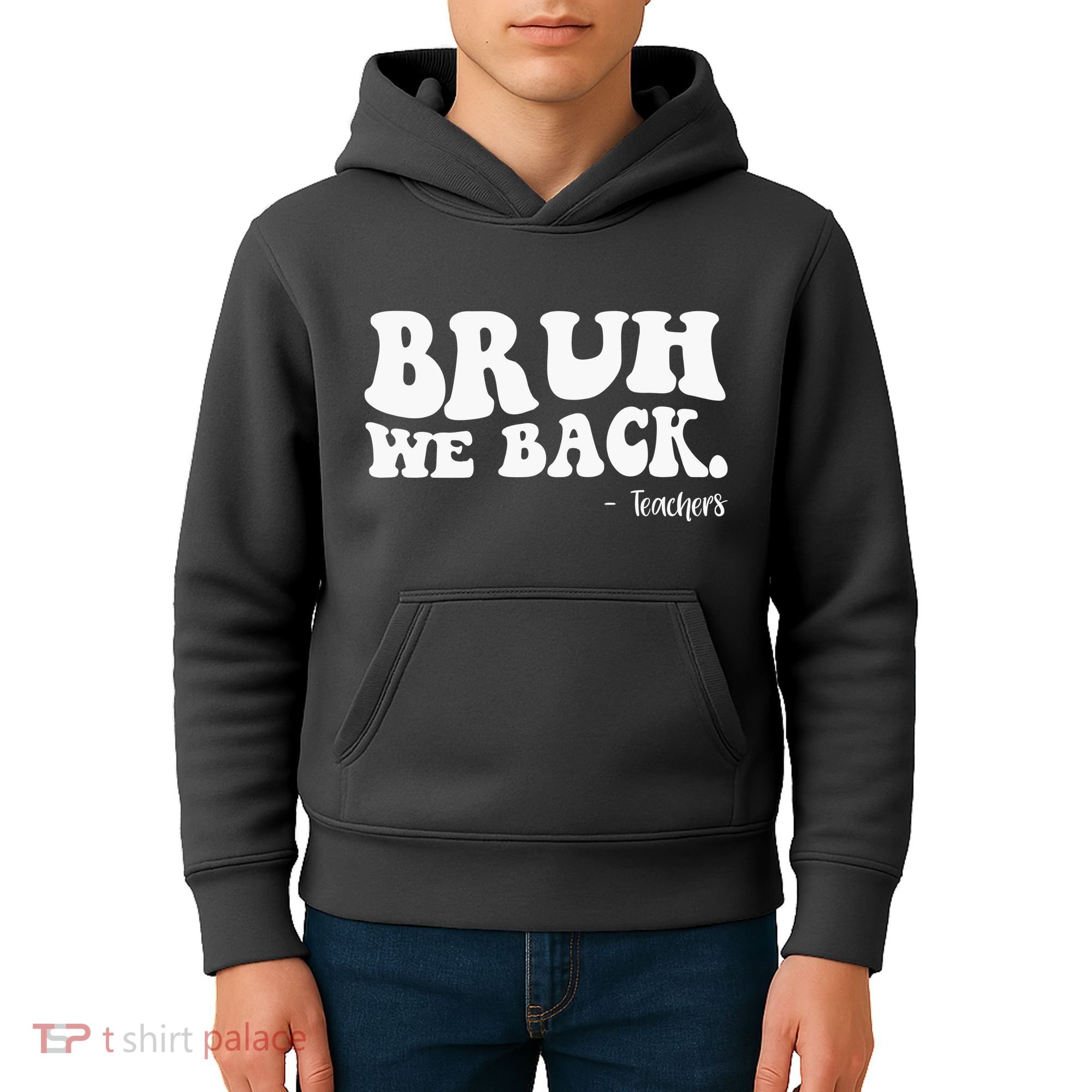 Bruh We Back Teachers Funny Kids Hoodie