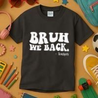 Bruh We Back Teachers Funny Kids T-Shirt thumb 3
