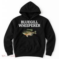 Bluegill Whisperer Bluegill Fishing Hoodie thumb 0