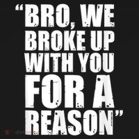 Bro We Broke Up With You For A Reason Women's Hoodie thumb 2