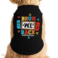 Bruh We Back To School Happy First Day Video Game Doggie Tank thumb 0