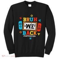 Bruh We Back To School Happy First Day Video Game Sweatshirt thumb 0