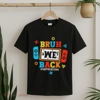 Bruh We Back To School Happy First Day Video Game T-Shirt thumb 2
