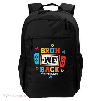 Bruh We Back To School Happy First Day Video Game Backpack