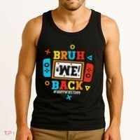 Bruh We Back To School Happy First Day Video Game Tank Top thumb 3