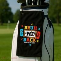 Bruh We Back To School Happy First Day Video Game Golf Towel thumb 2