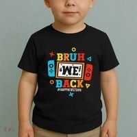 Bruh We Back To School Happy First Day Video Game Toddler T-Shirt thumb 2
