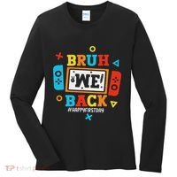 Bruh We Back To School Happy First Day Video Game Women's Long Sleeve Shirt thumb 0
